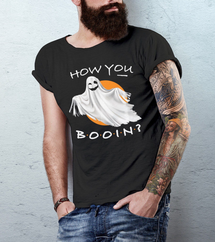 How You Booin Cute Ghost Halloween Humor T-Shirt