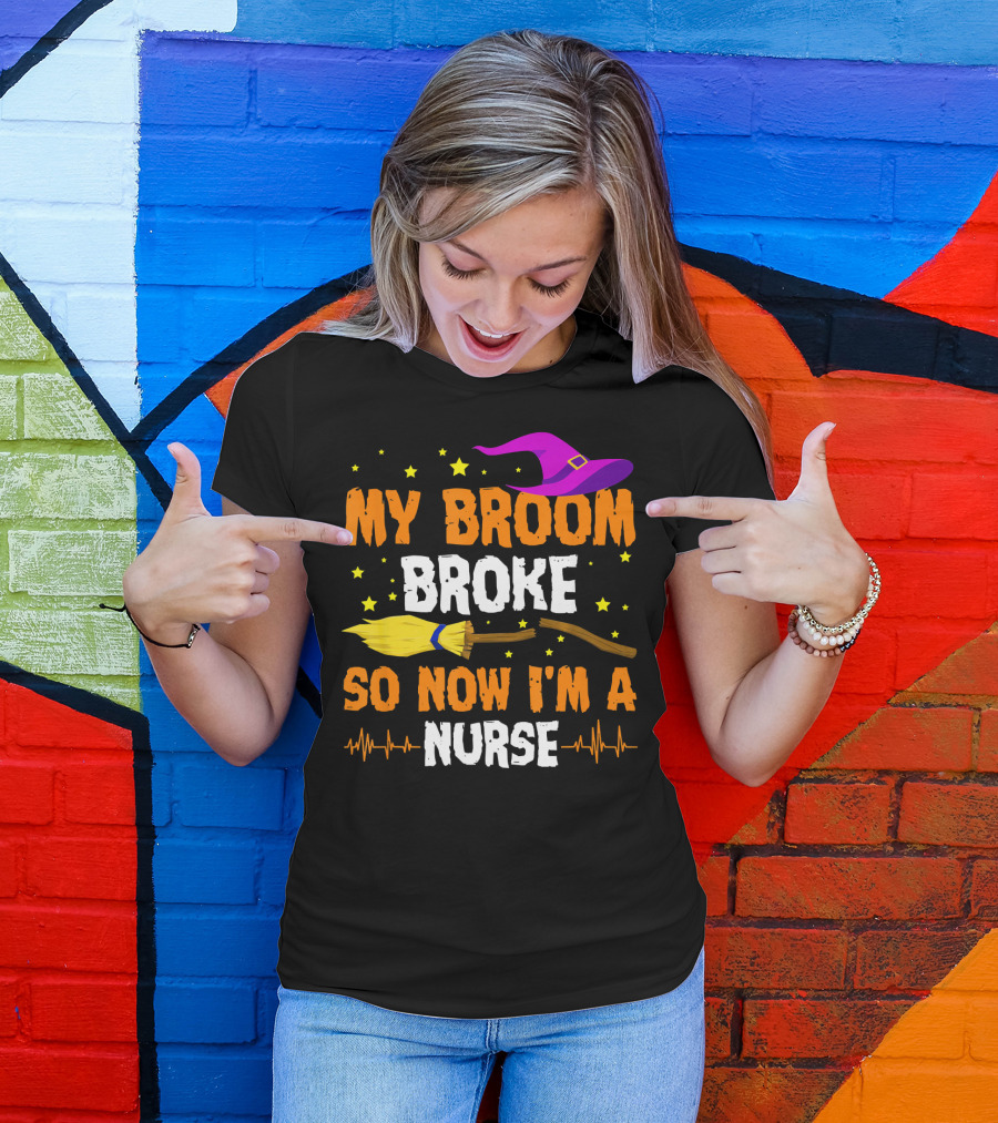 My Broom Broke Halloween Nurse Hat And Stars T-Shirt