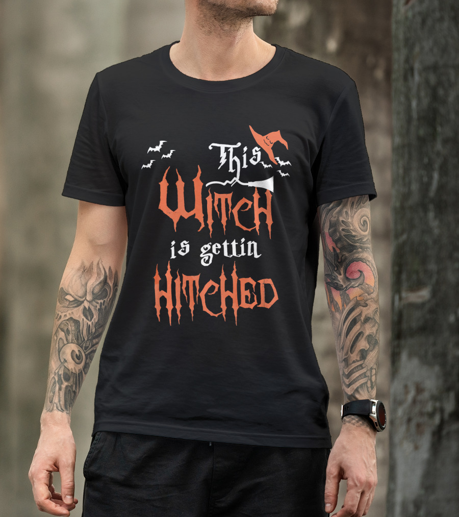 This Witch Is Gettin Hitched With Bats And Pointy Hat T-Shirt