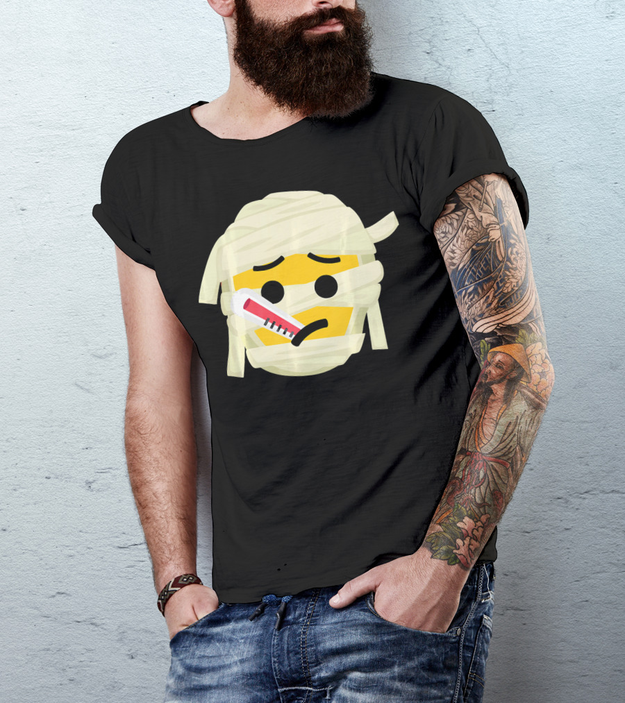 Mummy Emoji Feeling Sick With Thermometer Fever Face T-Shirt