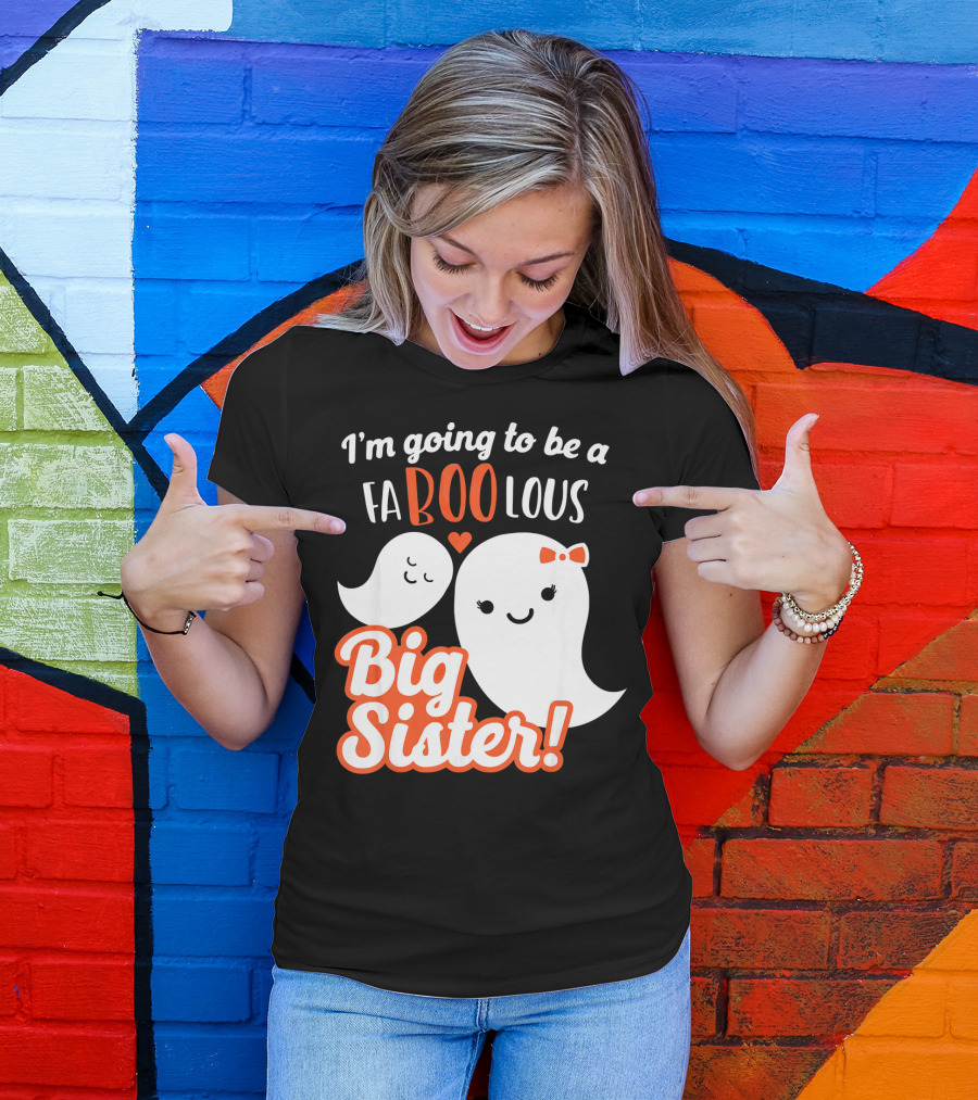 I'm Going To Be A FABOOlous Big Sister T-Shirt