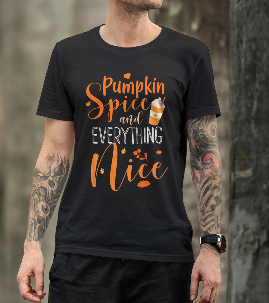 Pumpkin Spice And Everything Nice Coffee Fall Leaves Hearts T-Shirt