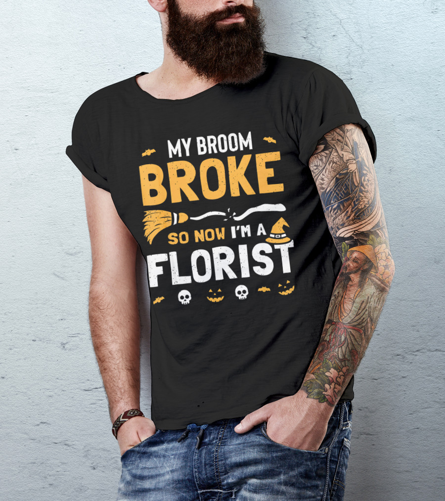 Broke Broom Halloween Florist Costume With Witch Hat And Pumpkins T-Shirt