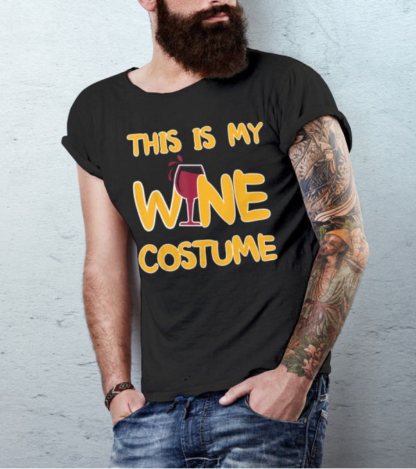 THIS IS MY WINE COSTUME T-Shirt