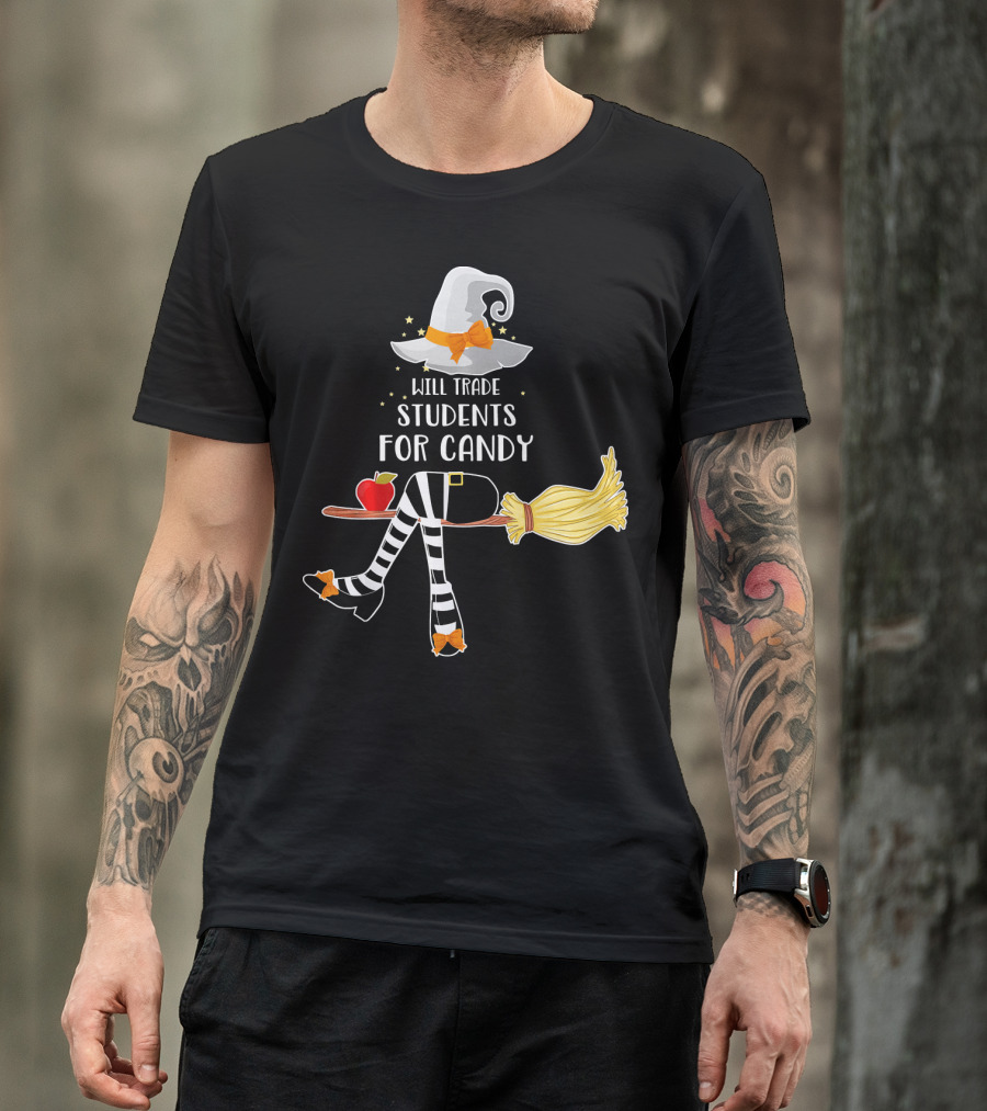 Will Trade Students For Candy Witch Hat Broom Halloween T-Shirt