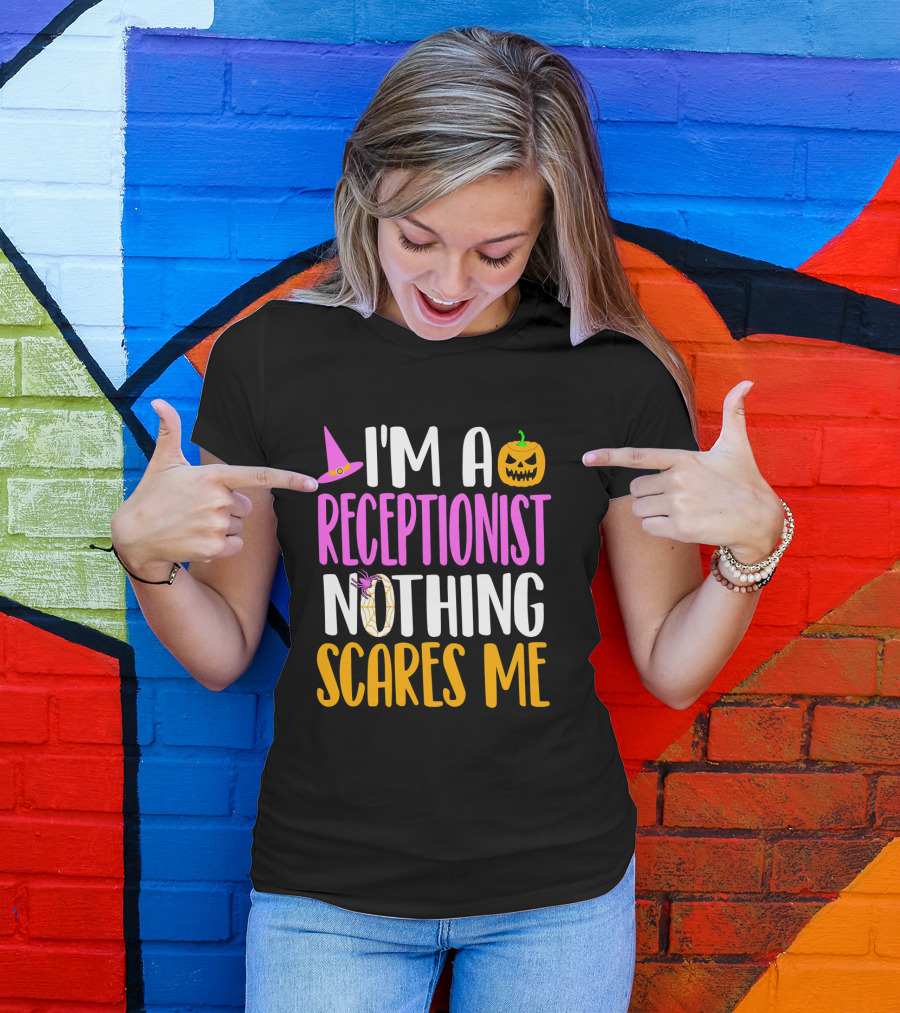 I'm A Receptionist Nothing Scares Me Halloween Pumpkin Hat T-Shirt