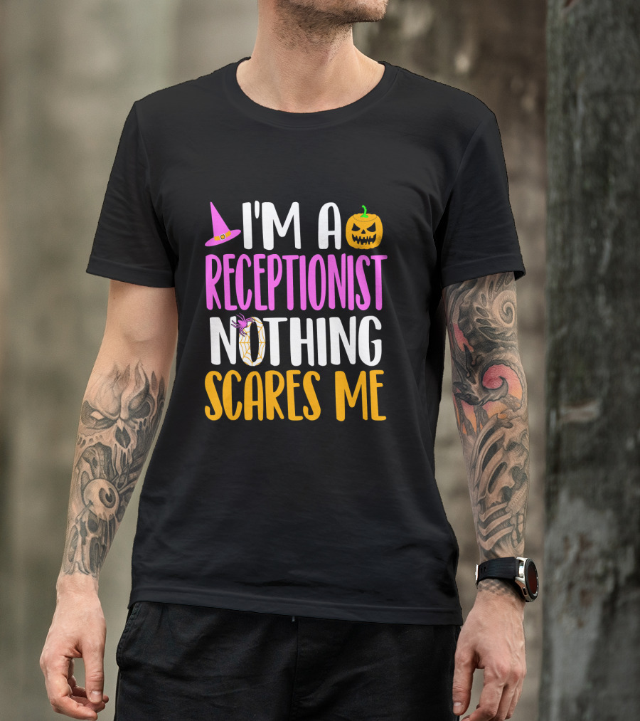 I'm A Receptionist Nothing Scares Me Halloween Pumpkin Hat T-Shirt
