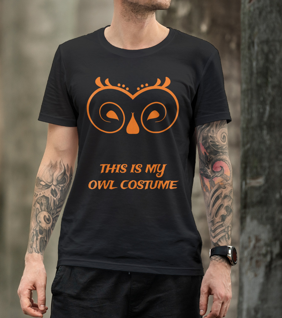 This Is My Owl Costume Halloween Owl Perfect Costume T-Shirt