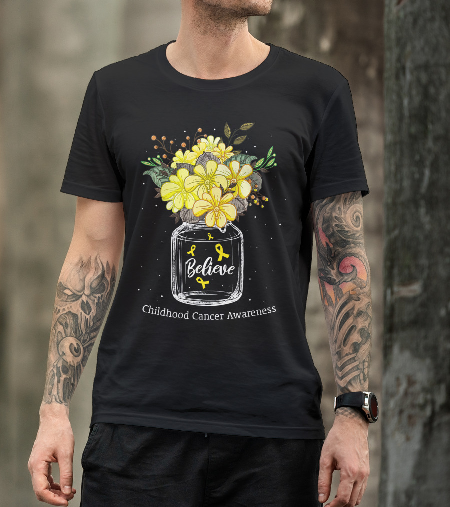 Believe Yellow Ribbon Childhood Cancer Awareness Flower Bouquet T-Shirt