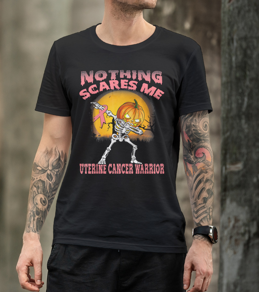 Nothing Scares Me Uterine Cancer Warrior Dabbing Skeleton Pumpkin T-Shirt