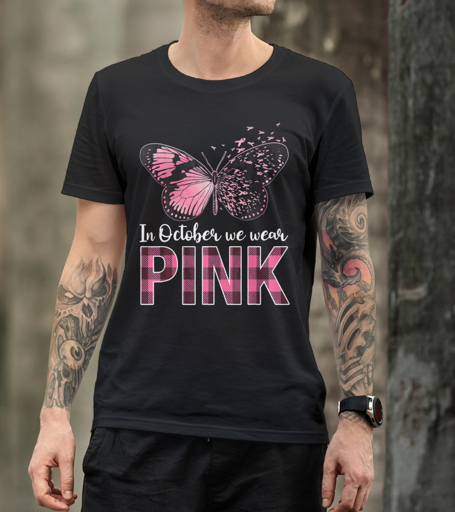 In October We Wear Pink Butterfly Breast Cancer Awareness T-Shirt