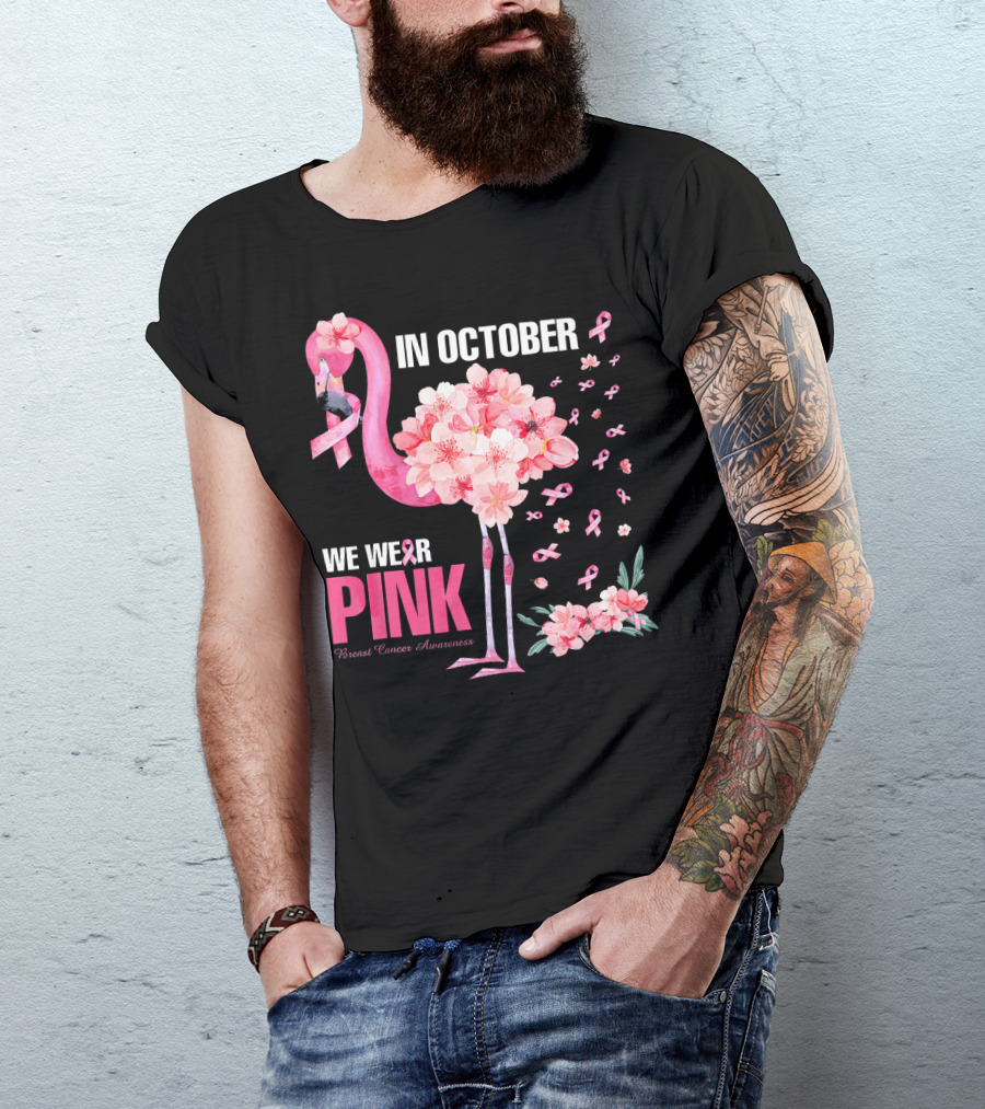 In October We Wear Pink Breast Cancer Awareness Flamingo Cherry Blossom T-Shirt