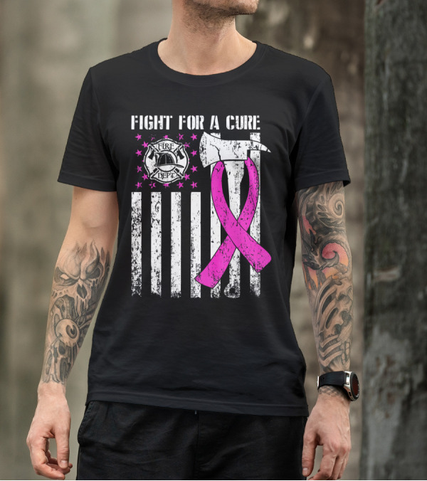 Fight For A Cure Fire Dept Pink Ribbon Axe Flag T-Shirt