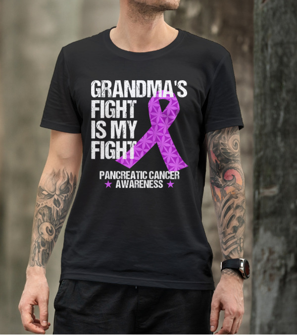 Grandma's Fight Is My Fight Pancreatic Cancer Awareness T-Shirt