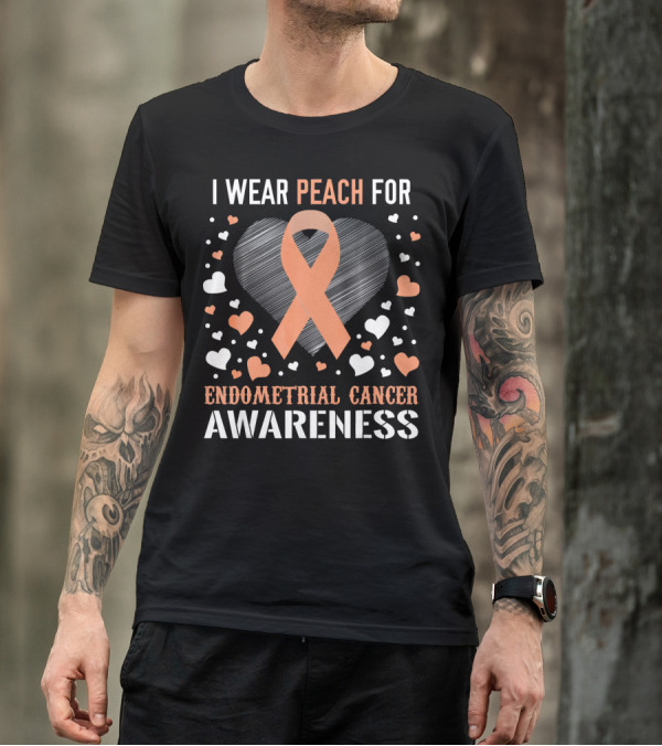 I Wear Peach For Endometrial Cancer Awareness Ribbon Heart T-Shirt