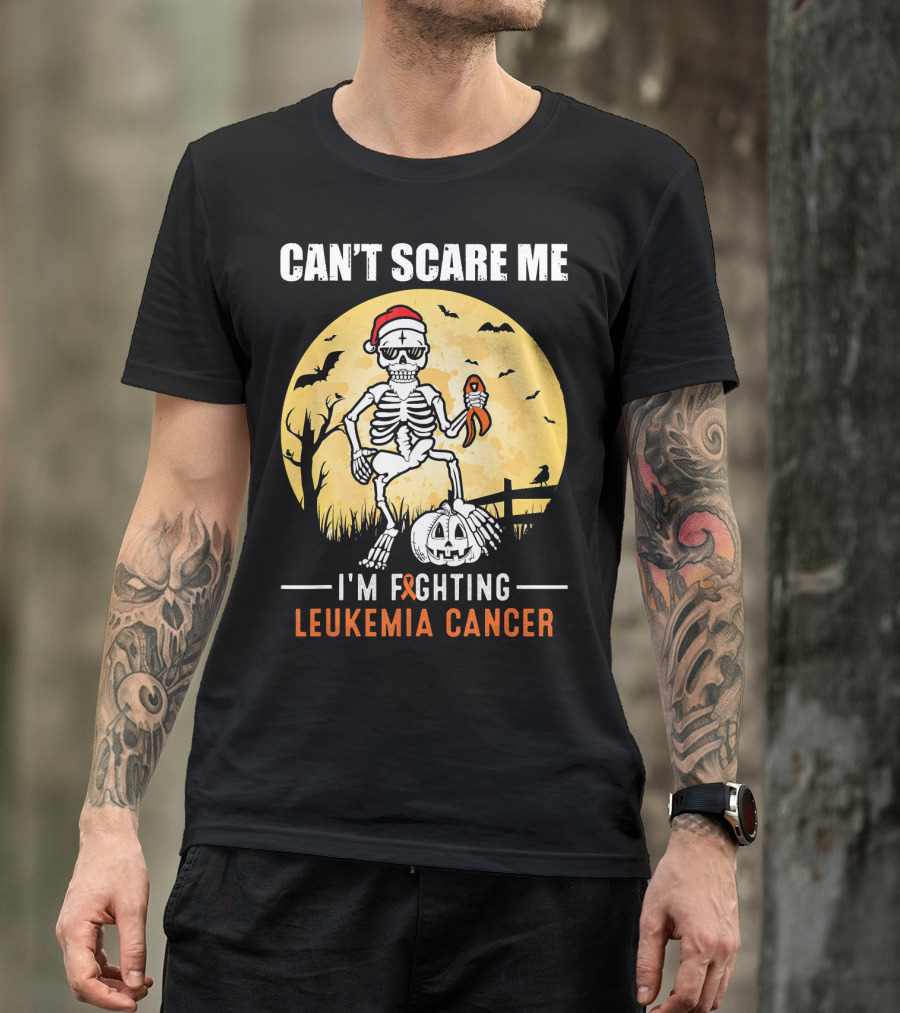 Can't Scare Me I'm Fighting Leukemia Cancer Halloween Skeleton T-Shirt