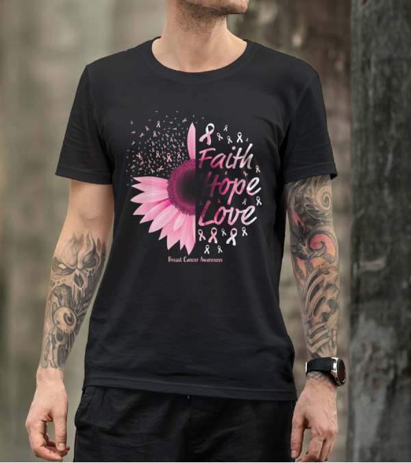 Faith Hope Love Breast Cancer Awareness Christian T-Shirt