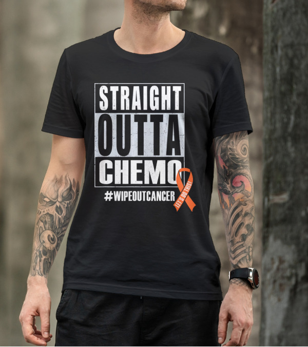 Straight Outta Chemo #WipeOutCancer Let's Do This T-Shirt
