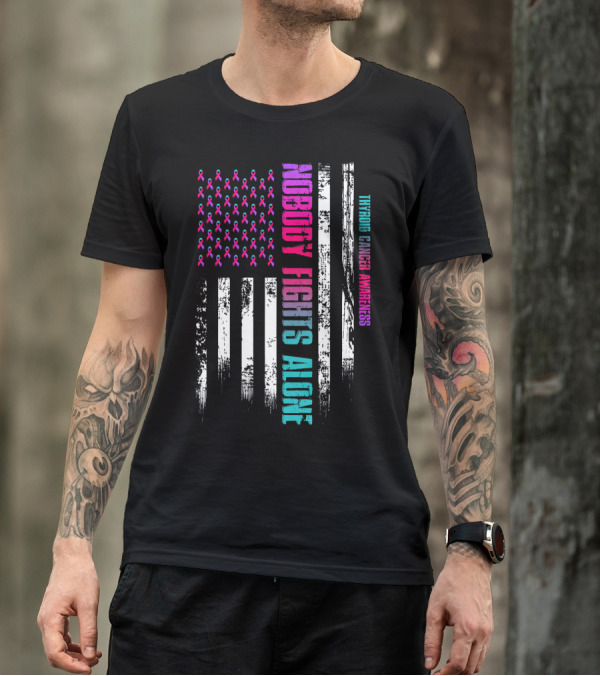 Nobody Fights Alone USA Flag Thyroid Cancer Awareness T-Shirt