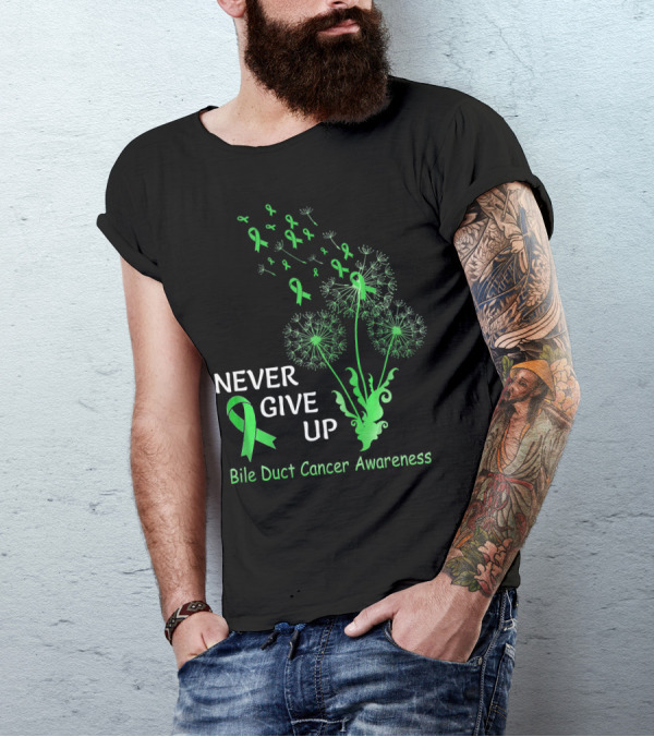 Never Give Up Bile Duct Cancer Awareness Dandelion Green Ribbons T-Shirt