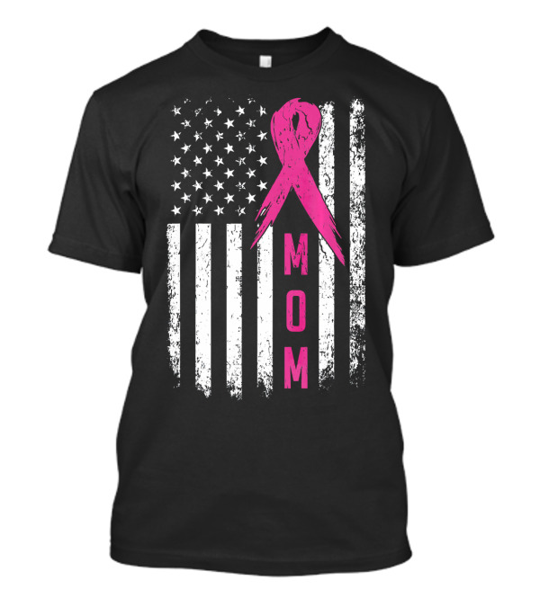 Mom Pink Ribbon American Flag Breast Cancer Awareness T-Shirt