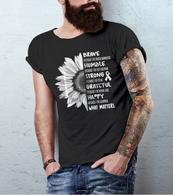 Brave Humble Strong Grateful Happy Sunflower White Ribbon Lung Cancer Awareness T-Shirt
