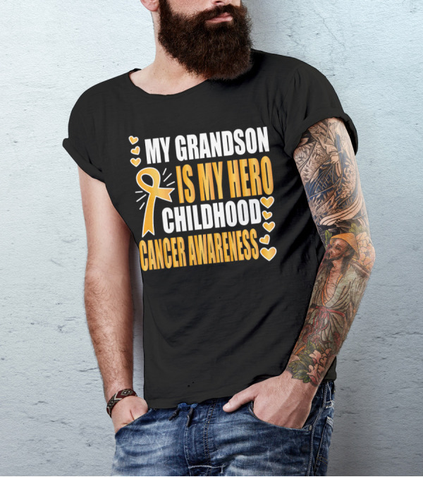 My Grandson Is My Hero Childhood Cancer Awareness T-Shirt