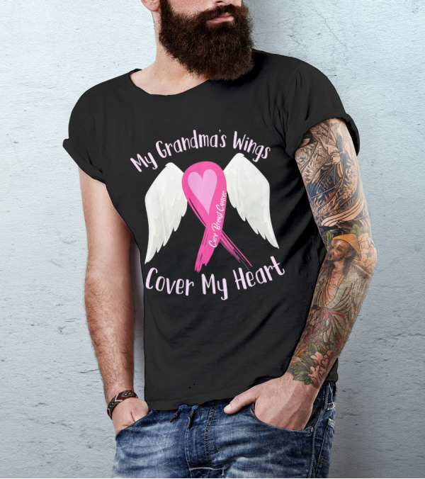 My Grandma's Wings Cure Breast Cancer Cover My Heart T-Shirt
