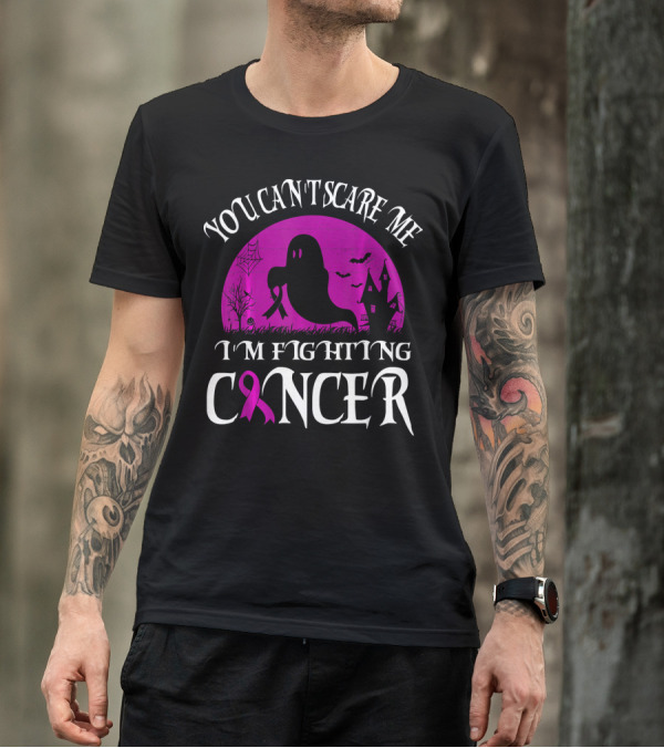 You Can't Scare Me I'm Fighting Cancer Halloween Ghost T-Shirt