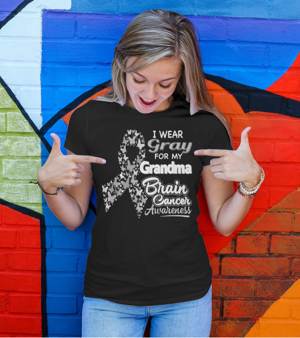 I Wear Gray For My Grandma Brain Cancer Awareness T-Shirt