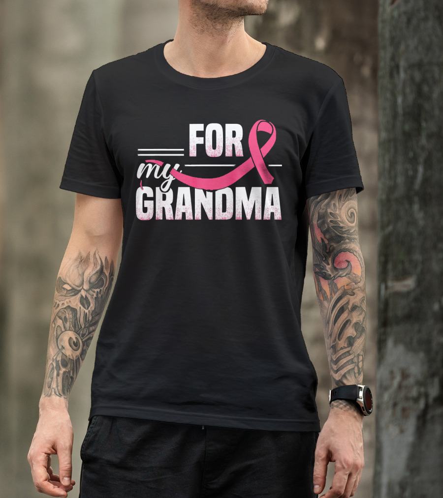 For My Grandma Pink Ribbon Breast Cancer Awareness T-Shirt