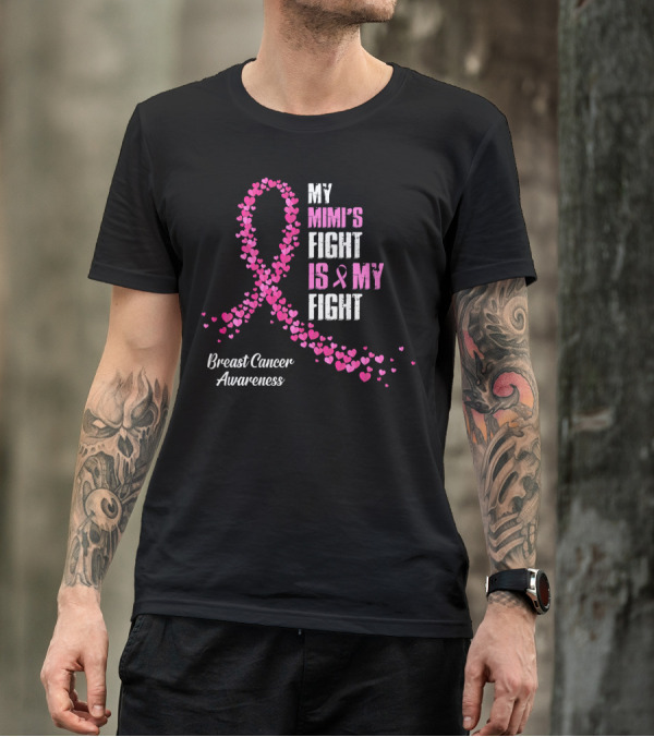 My Mimi's Fight Is My Fight Breast Cancer Awareness T-Shirt