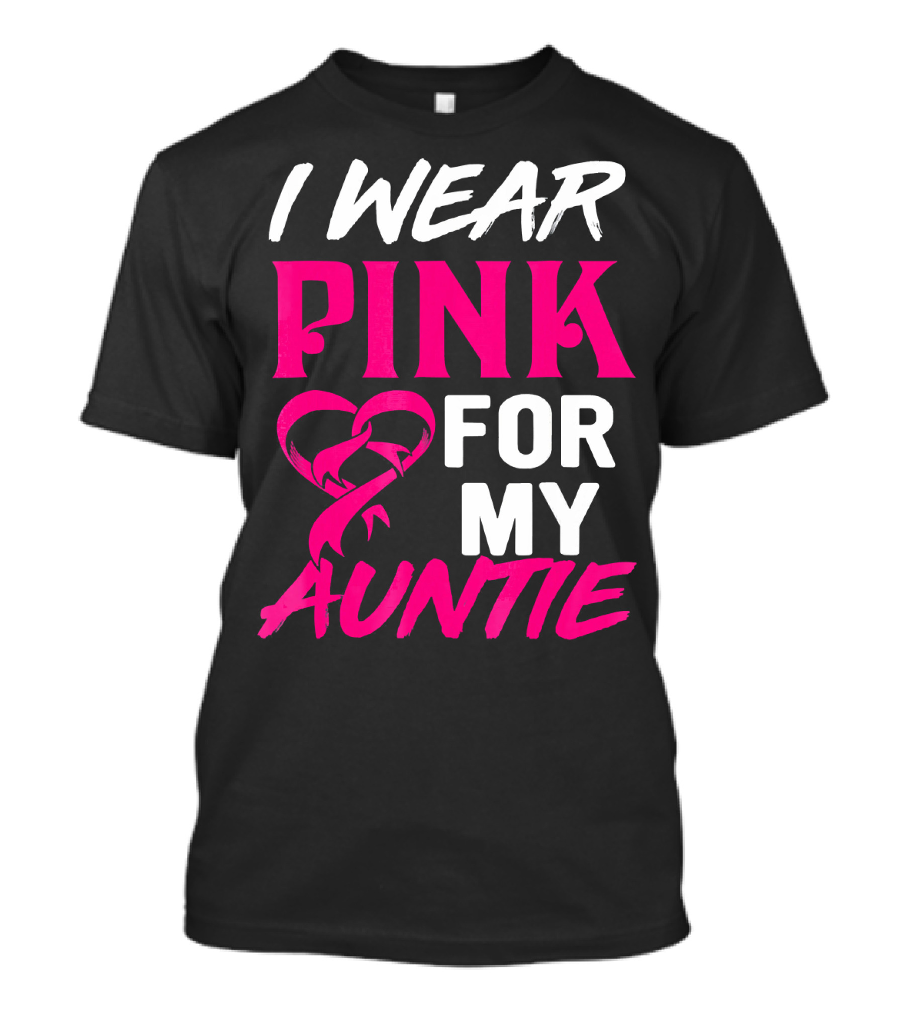 I Wear Pink For My Auntie Breast Cancer Awareness T-Shirt