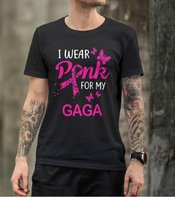 I Wear Pink For My Gaga Breast Cancer Awareness Butterflies T-Shirt