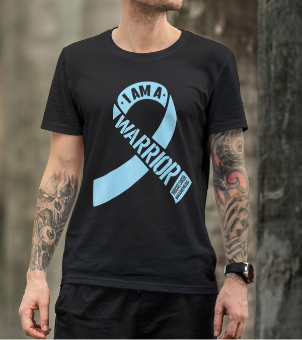 I Am A Warrior Prostate Cancer Awareness T-Shirt