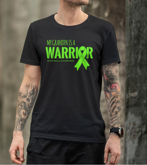 My Grandpa Is A Warrior Lymphoma Awareness T-Shirt