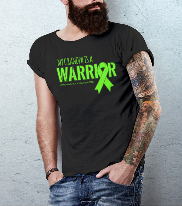 My Grandpa Is A Warrior Lymphoma Awareness T-Shirt