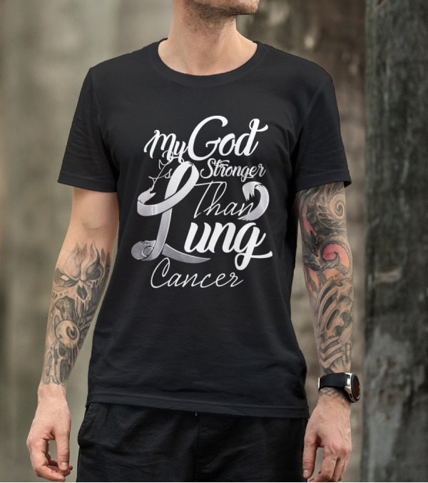 My God Is Stronger Than Lung Cancer Vintage T-Shirt