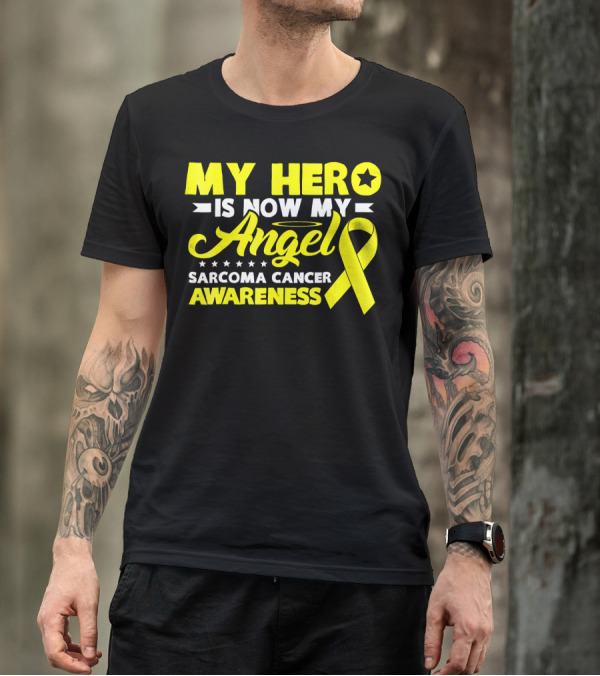 My Hero Is Now My Angel Sarcoma Cancer Awareness Yellow T-Shirt
