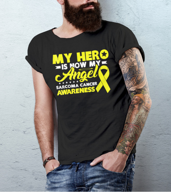 My Hero Is Now My Angel Sarcoma Cancer Awareness Yellow T-Shirt
