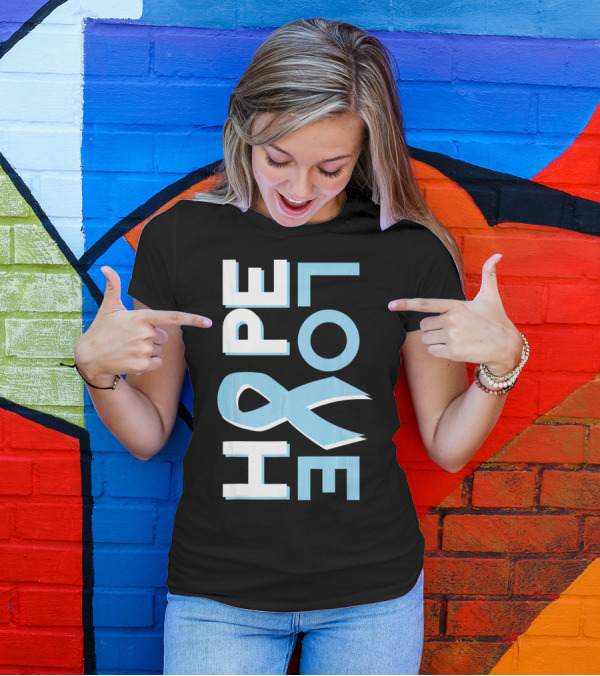Hope Love Prostate Cancer Awareness Fight Cancer T-Shirt