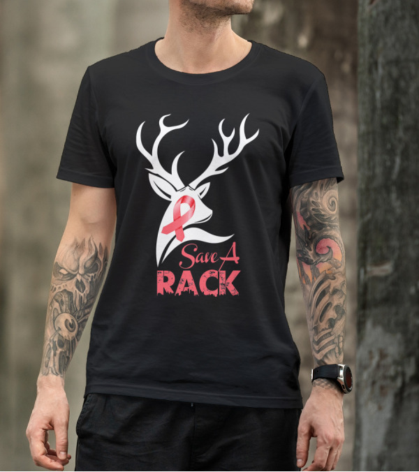 Save A Rack Breast Cancer Awareness Pink Ribbon Deer Antlers T-Shirt