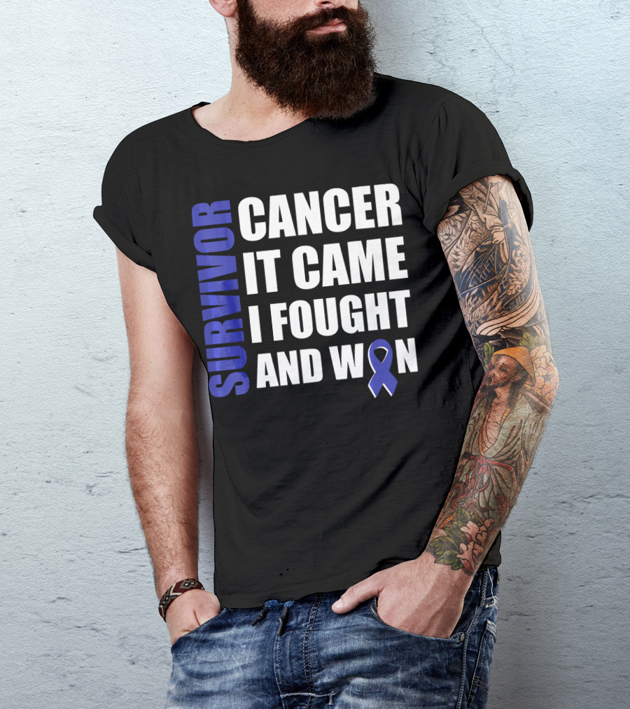 Survivor Cancer It Came I Fought And Won Blue T-Shirt
