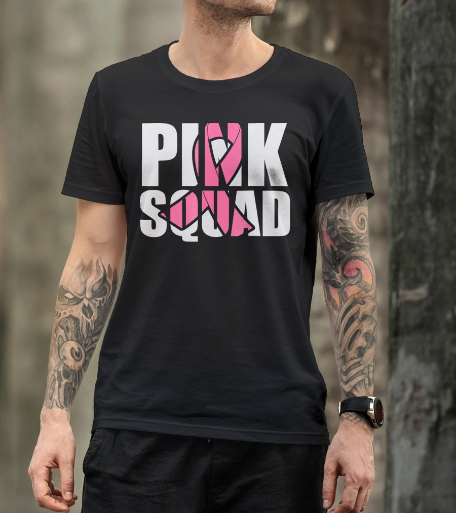 PINK SQUAD Breast Cancer Awareness T-Shirt