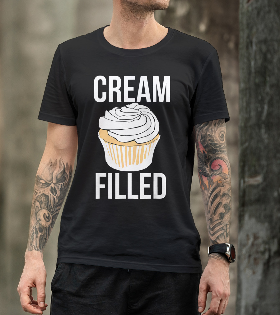 Cream Filled Funny Cupcake Crude T-Shirt