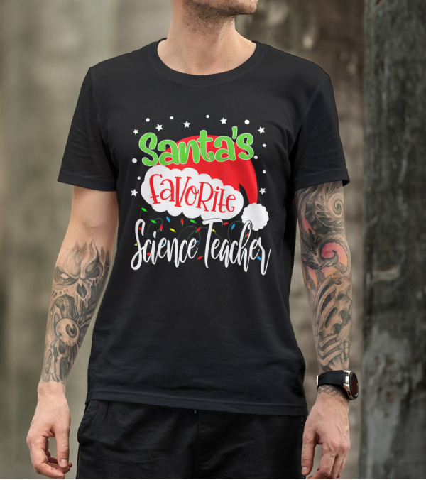 Santa's Favorite Science Teacher Christmas Hat Lights T-Shirt