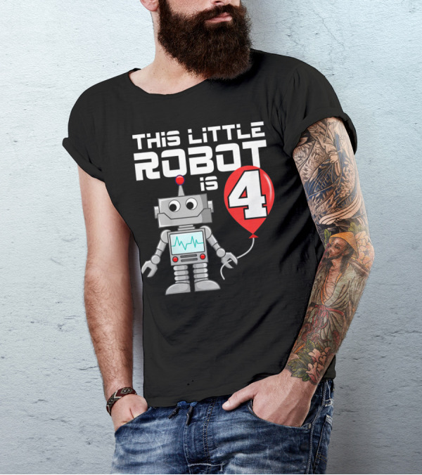 This Little Robot Is 4 Years Old Birthday Balloon T-Shirt