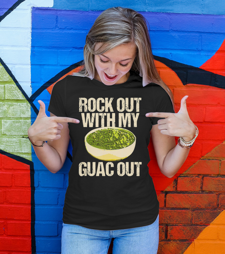 Rock Out With My Guac Out Guacamole Dipp Bowl T-Shirt