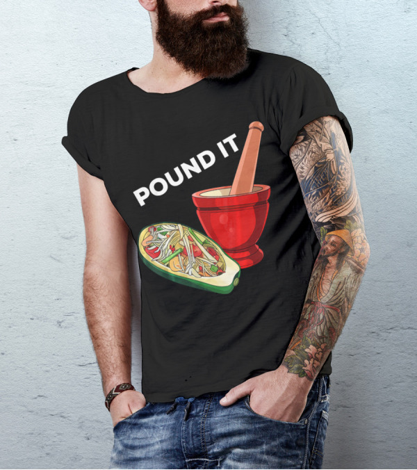 POUND IT Mortar Pestle Green Spicy Thai Papaya Salad T-Shirt