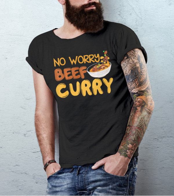 No Worry Beef Curry T-Shirt